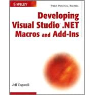 Developing Visual Studio<sup>®</sup> .NET Macros and Add-Ins