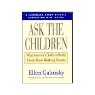 Ask the Children