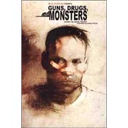 Guns Drugs & Monsters Cal McDonald Mystery Novel