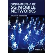 Fundamentals of 5g Mobile Networks