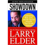 Showdown; Confronting Bias, Lies and the Special Interests that Divide America