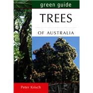 Green Guide: Trees of Australia