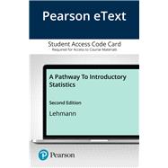 Pearson eText A Pathway To Introductory Statistics -- Access Card