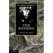 The Cambridge Companion to Ted Hughes