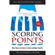 Scoring Points : How Tesco Continues to Win Customer Loyalty