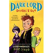Dark Lord: School's Out