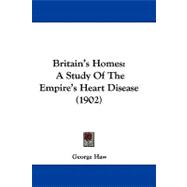 Britain's Homes : A Study of the Empire's Heart Disease (1902)