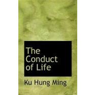 The Conduct of Life
