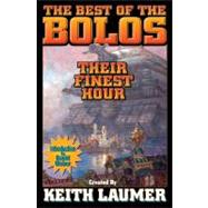 Bolos : Their Finest Hour