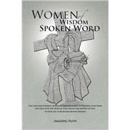 Women of Wisdom Spoken Word