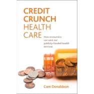 Credit Crunch Health Care