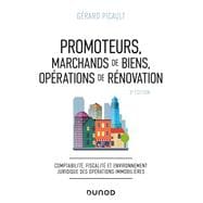 Promoteurs, marchands de biens, opérations de rénovation - 3e éd.