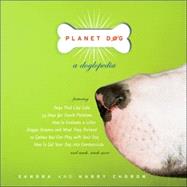 Planet Dog: A Doglopedia