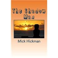The Shadow Man