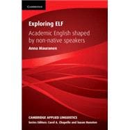 Exploring ELF: Academic English Shaped by Non-native Speakers