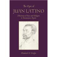 The Epic of Juan Latino