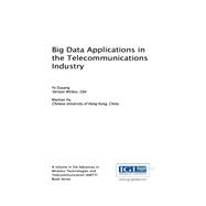 Big Data Applications in the Telecommunications Industry