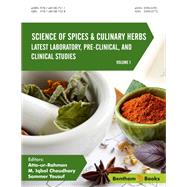 Science of Spices and Culinary Herbs-Latest Laboratory, Pre-clinical, and Clinical Studies