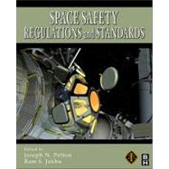 Space Safety Regulations and Standards