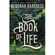 The Book of Life A Novel