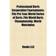 Professional Darts Corporation Tournaments : Pdc Pro Tour