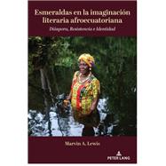 Esmeraldas en la imaginación literaria afroecuatoriana