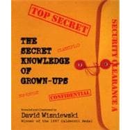 The Secret Knowledge of Grown-Ups