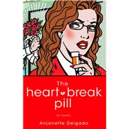 The Heartbreak Pill