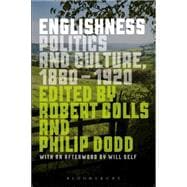 Englishness Politics and Culture 1880-1920