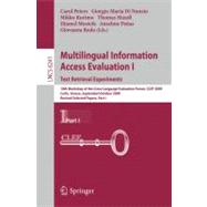 Multilingual Information Access Evaluation I - Text Retrieval Experiments