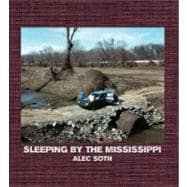 Sleeping by the Mississippi
