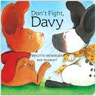 Don't Fight, Davy