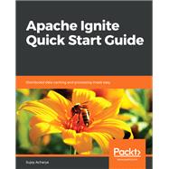 Apache Ignite Quick Start Guide