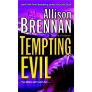 Tempting Evil: A Novel of Suspense