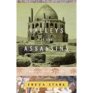 The Valleys of the Assassins and Other Persian Travels