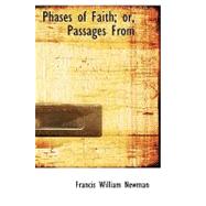 Phases of Faith: Or, Passages from