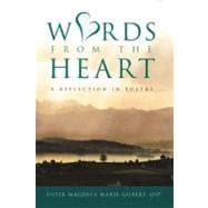 Words from the Heart: A Reflection in Poetry