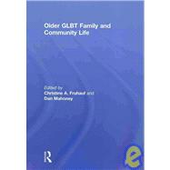 Older GLBT Family and Community Life