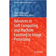Advances in Soft Computing and Machine Learning in Image Processing
