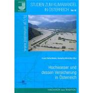 Hochwasser Und Dessen Versicherung in Osterreich