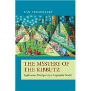 The Mystery of the Kibbutz