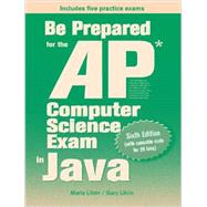 Be Prepared for the AP Computer Science Exam in Java