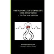 The Performance Engineering Book of Nonsense