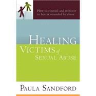 Healing Victims of Sexual Abuse