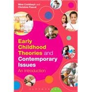 A Early Childhood Theories and Contemporary Issues An Introduction