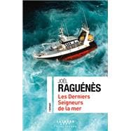 Les derniers seigneurs de la mer