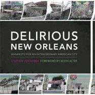 Delirious New Orleans