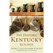 The Historic Kentucky Kitchen