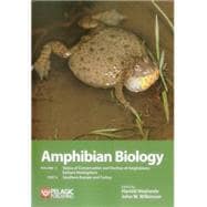Amphibian Biology Status of Conservation and Decline of Amphibians: Eastern Hemisphere: Southern Europe & Turkey