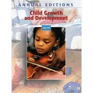 Annual Editions: Child Growth and Development 08/09